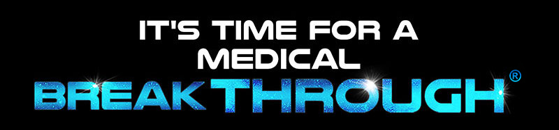 its time for a medicalbreakthrough